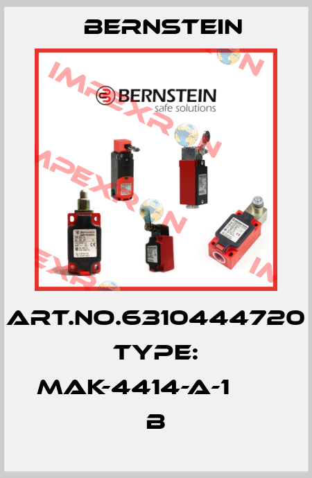 Art.No.6310444720 Type: MAK-4414-A-1                 B Bernstein