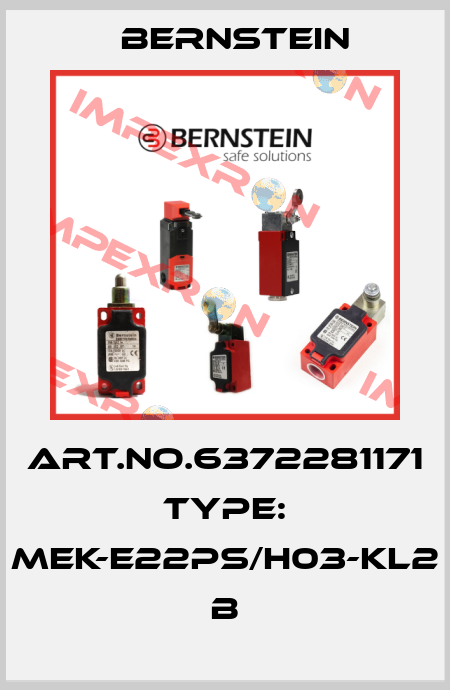 Art.No.6372281171 Type: MEK-E22PS/H03-KL2            B Bernstein