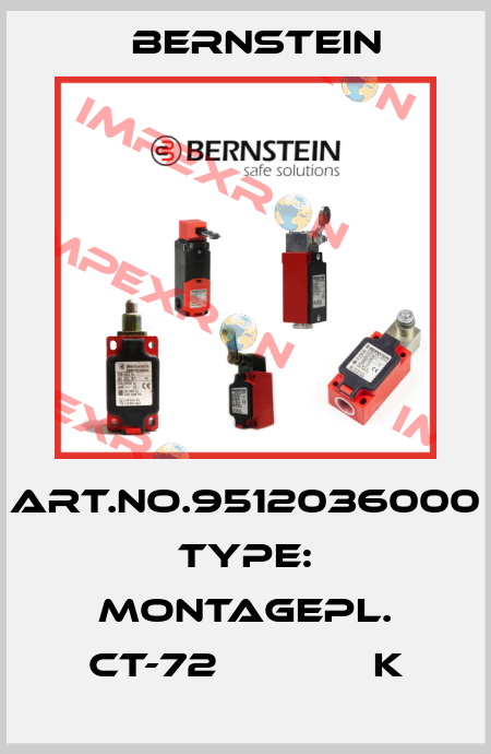 Art.No.9512036000 Type: MONTAGEPL. CT-72             K Bernstein