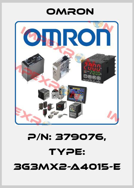 P/N: 379076, Type: 3G3MX2-A4015-E Omron