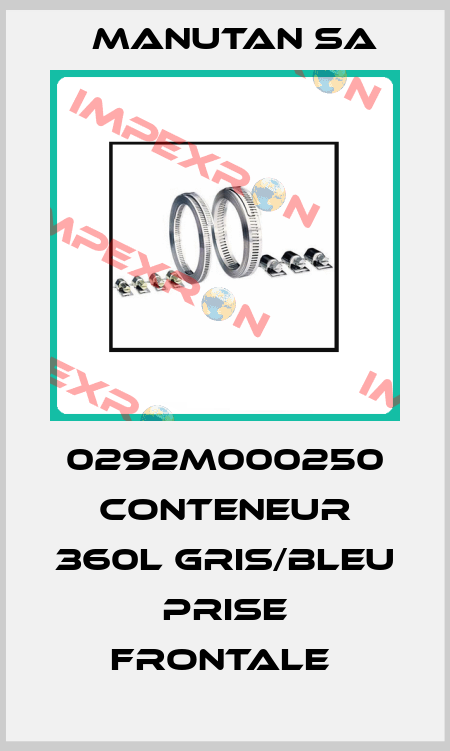 0292M000250 CONTENEUR 360L GRIS/BLEU PRISE FRONTALE  Manutan SA