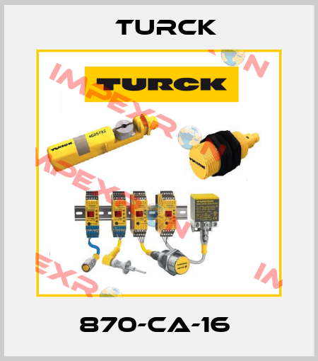 870-CA-16  Turck
