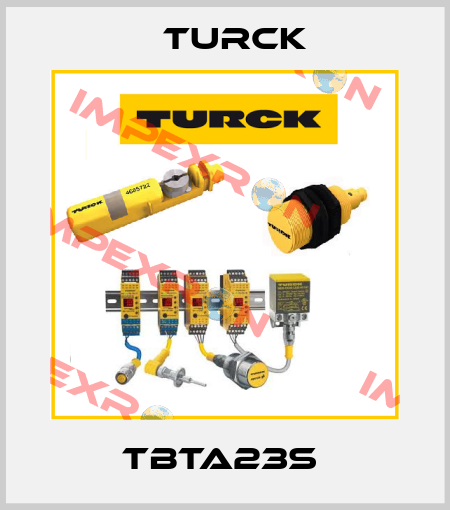 TBTA23S  Turck