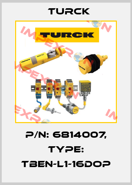 p/n: 6814007, Type: TBEN-L1-16DOP Turck