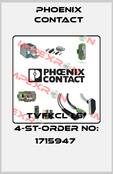TVFKCL 1,5/ 4-ST-ORDER NO: 1715947  Phoenix Contact