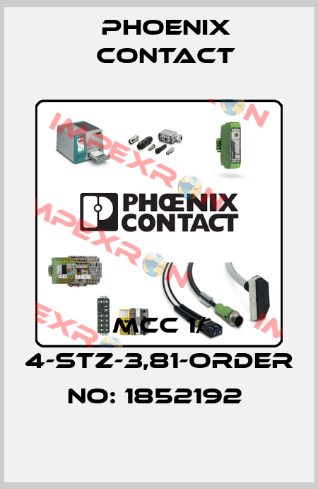 MCC 1/ 4-STZ-3,81-ORDER NO: 1852192  Phoenix Contact