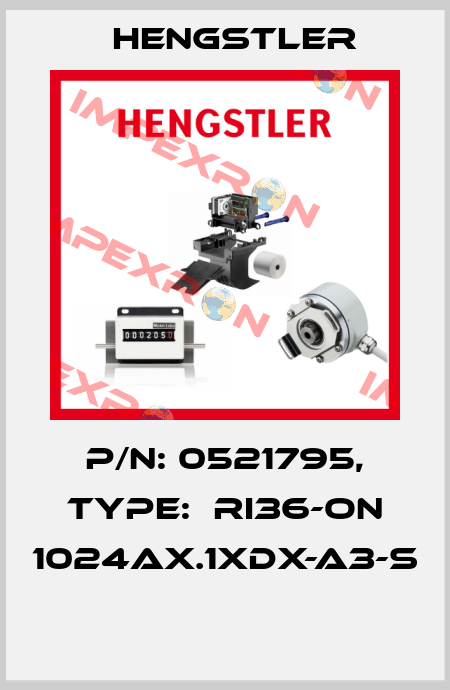 P/N: 0521795, Type:  RI36-ON 1024AX.1XDX-A3-S  Hengstler