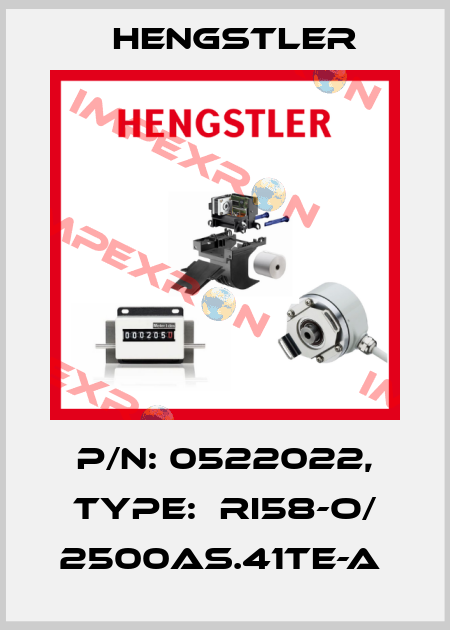 P/N: 0522022, Type:  RI58-O/ 2500AS.41TE-A  Hengstler