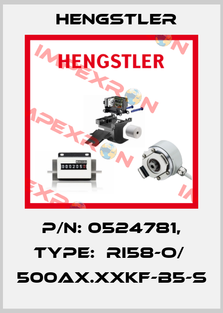 P/N: 0524781, Type:  RI58-O/  500AX.XXKF-B5-S Hengstler