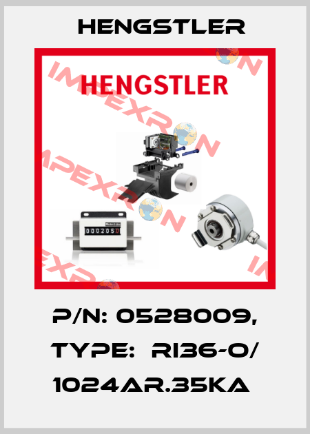 P/N: 0528009, Type:  RI36-O/ 1024AR.35KA  Hengstler