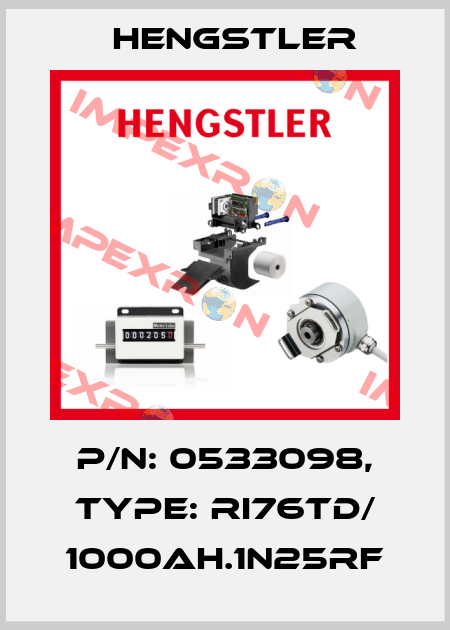 p/n: 0533098, Type: RI76TD/ 1000AH.1N25RF Hengstler