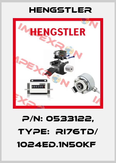P/N: 0533122, Type:  RI76TD/ 1024ED.1N50KF  Hengstler