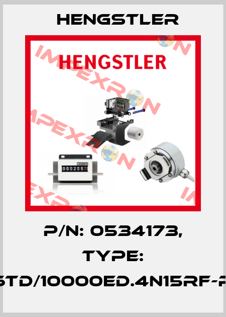 p/n: 0534173, Type: RI76TD/10000ED.4N15RF-P0-C Hengstler