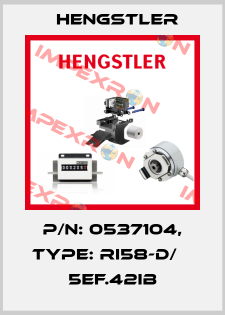 p/n: 0537104, Type: RI58-D/    5EF.42IB Hengstler