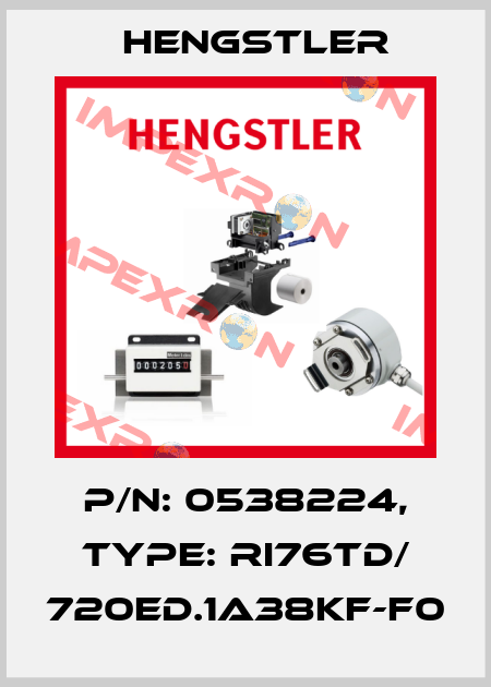 p/n: 0538224, Type: RI76TD/ 720ED.1A38KF-F0 Hengstler