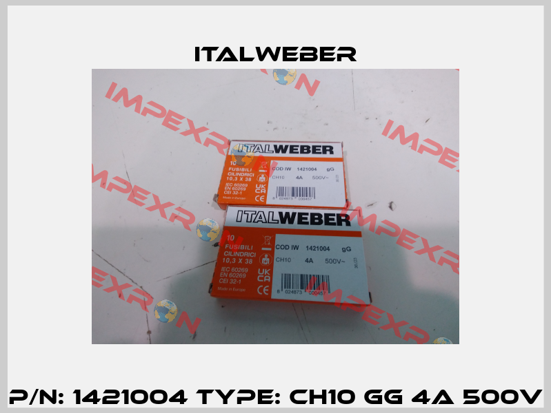 P/N: 1421004 Type: CH10 gG 4A 500V Italweber