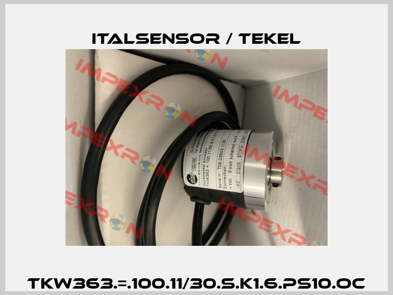 TKW363.=.100.11/30.S.K1.6.PS10.OC Italsensor / Tekel