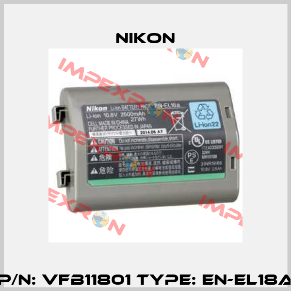 P/N: VFB11801 Type: EN-EL18a Nikon
