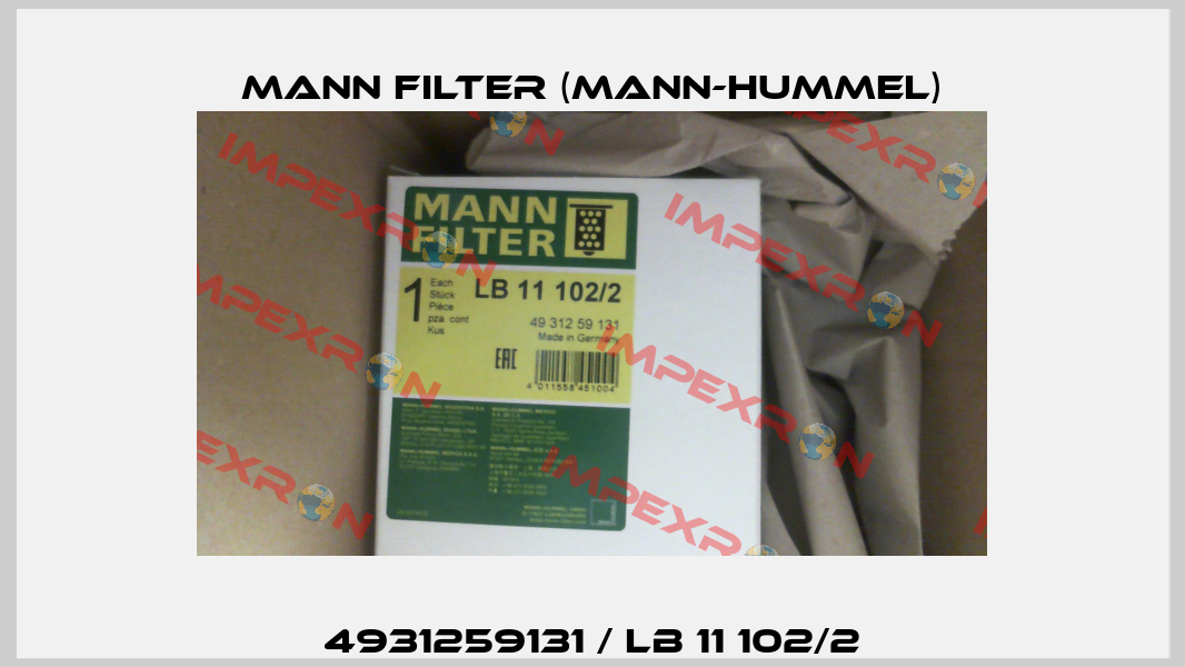 4931259131 / LB 11 102/2 Mann Filter (Mann-Hummel)