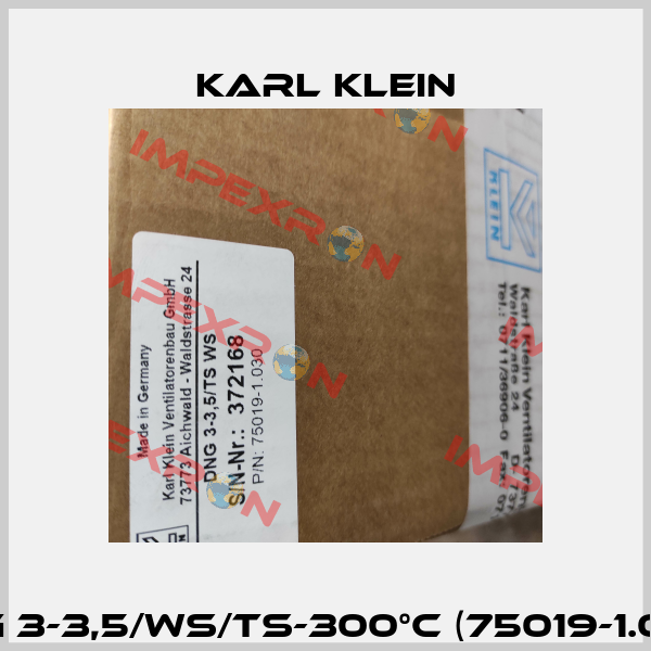 DNG 3-3,5/WS/TS-300°C (75019-1.030) Karl Klein