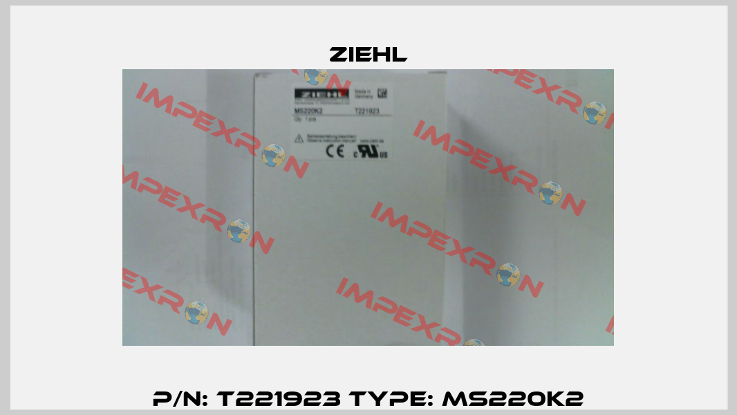 P/N: T221923 Type: MS220K2 Ziehl